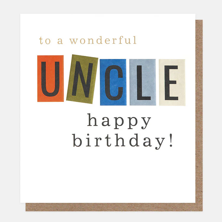 Caroline Gardner - Happy Birthday Wonderful Uncle