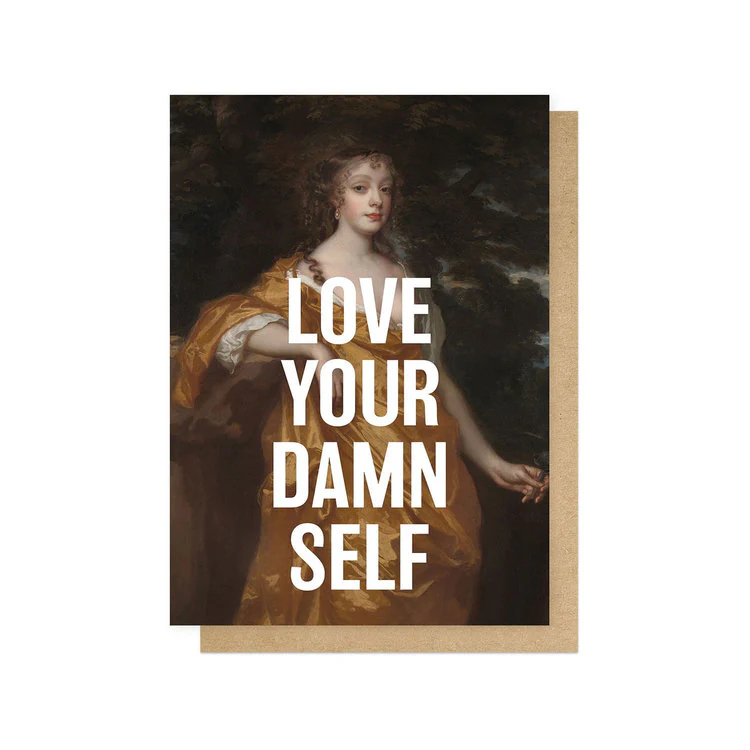 East End Prints - Love Your Damn Self