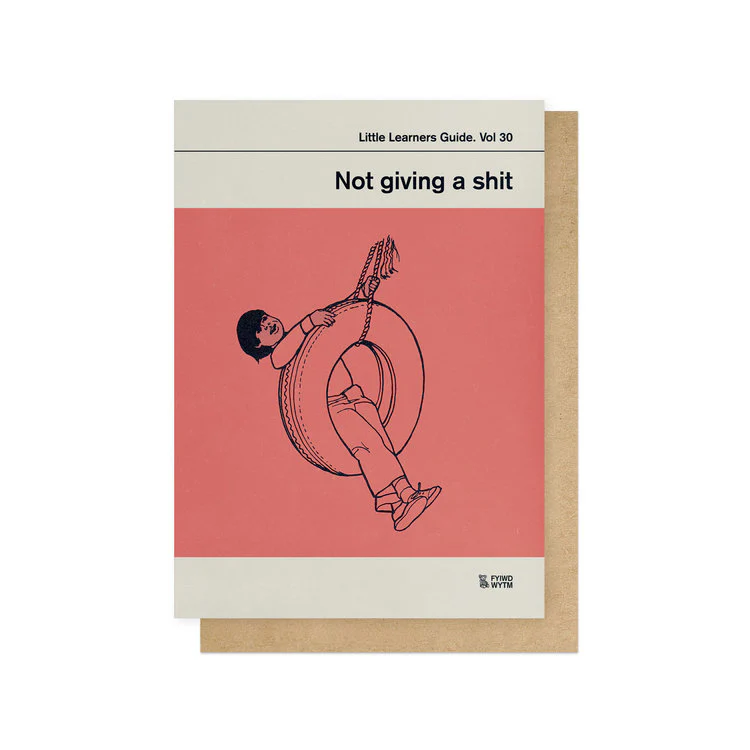 East End Prints - Not Giving A Shit