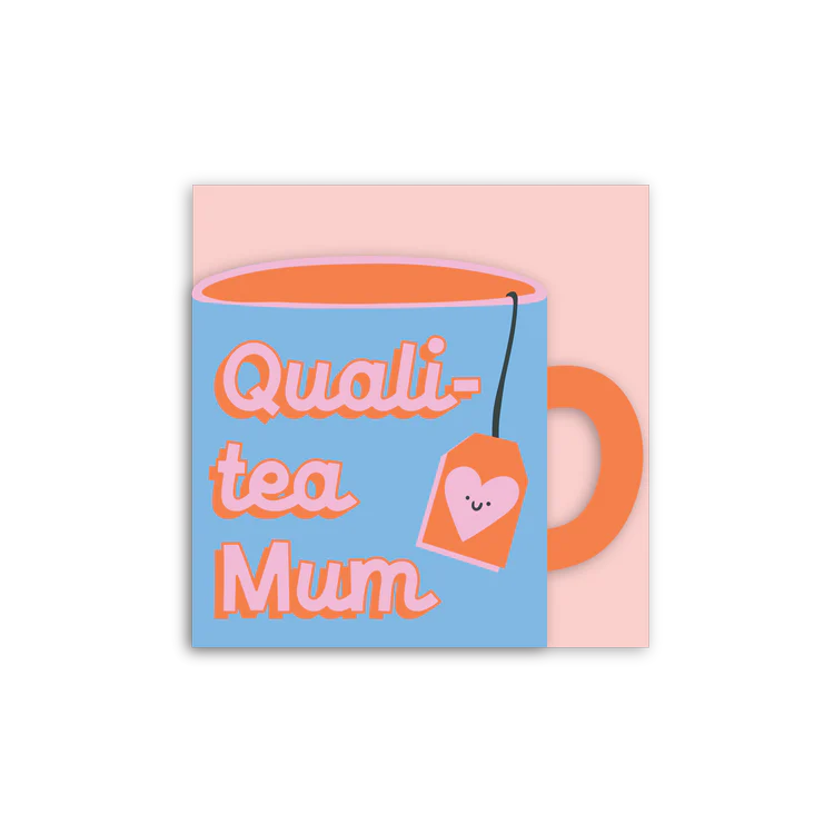 In Real Life - Quali-Tea Mum