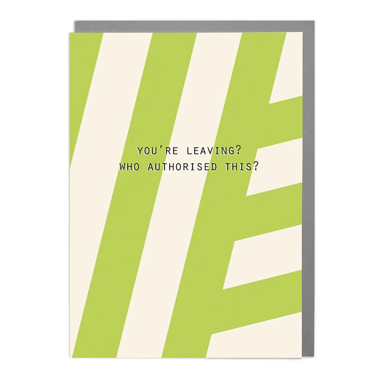 Lola Design - Who Authorised You Leaving