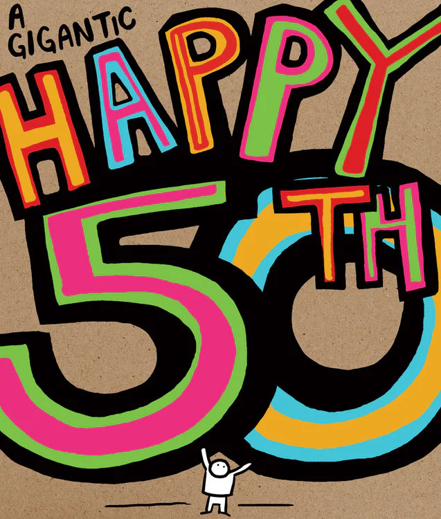 Portfolio - A Gigantic Happy 50th