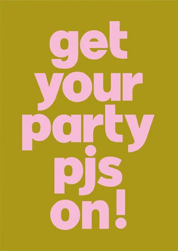 Small Talk - Get Your PJs On