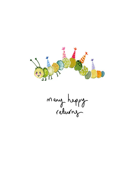 The Art File - Catepillar Happy Returns