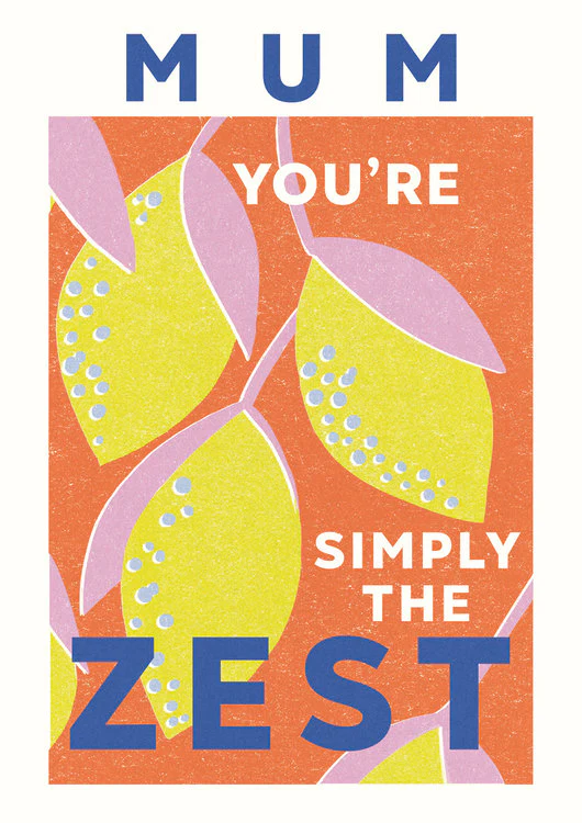 The Art File - Mum Simply The Zest