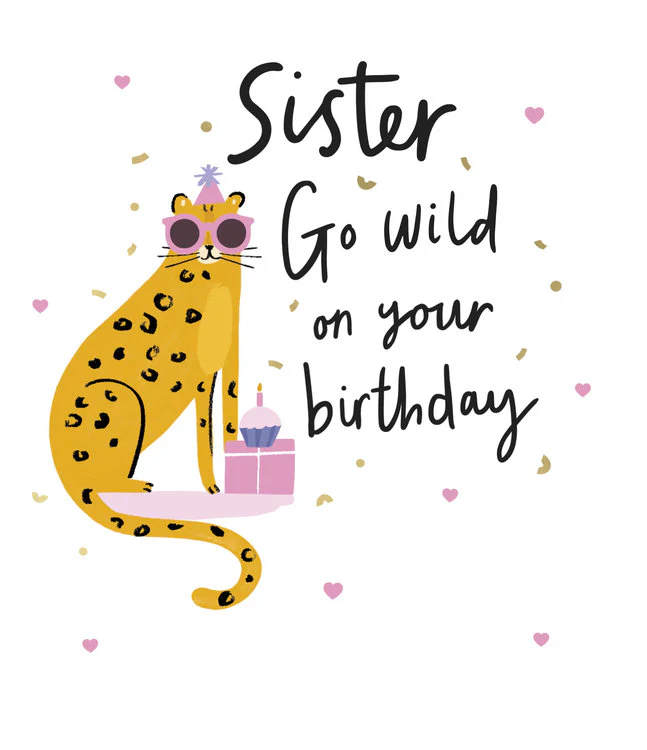 UK Greetings - Sister Go Wild Birthday